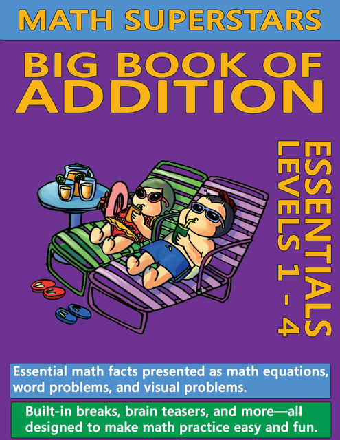 Math Superstars Big Book of Addition, William Robert Stanek