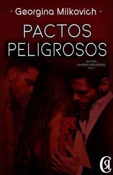 Pactos peligrosos, Georgina Milkovich