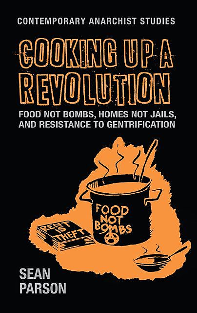 Cooking up a revolution, Sean Parson