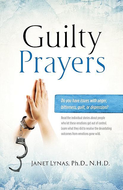 Guilty Prayers, Janet Ann Lynas Westley