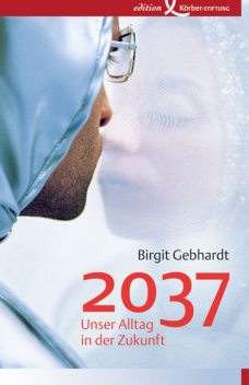 2037, Birgit Gebhardt