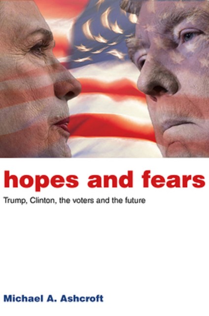 Hopes and Fears, Michael Ashcroft