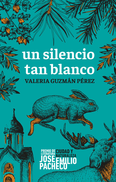 Un silencio tan blanco, Valeria Guzmán Pérez