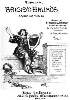 Popular British Ballads, Ancient and Modern, Vol. 1 (of 4), R. Brimley Johnson