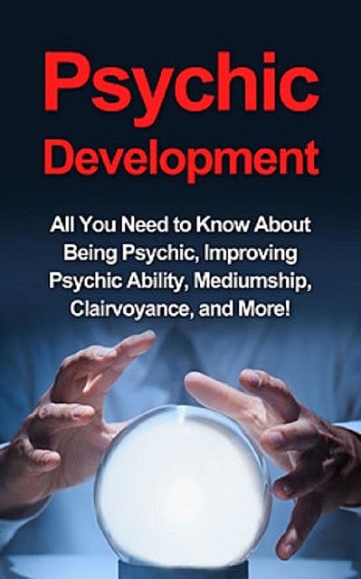 Psychic Development, Benjamin Rhodes