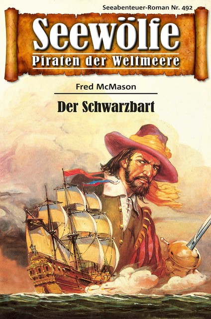 Seewölfe – Piraten der Weltmeere 492, Fred McMason