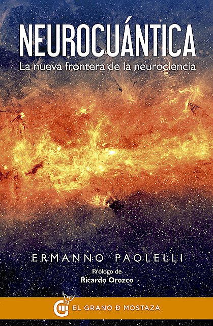 Neurocuántica, Ermanno Paolelli