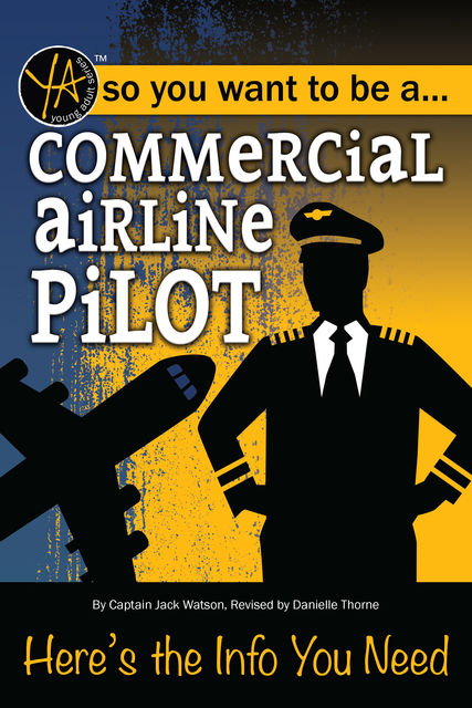Commercial Airline Pilot, Danielle Thorne