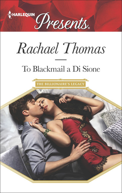 To Blackmail a Di Sione, Rachael Thomas
