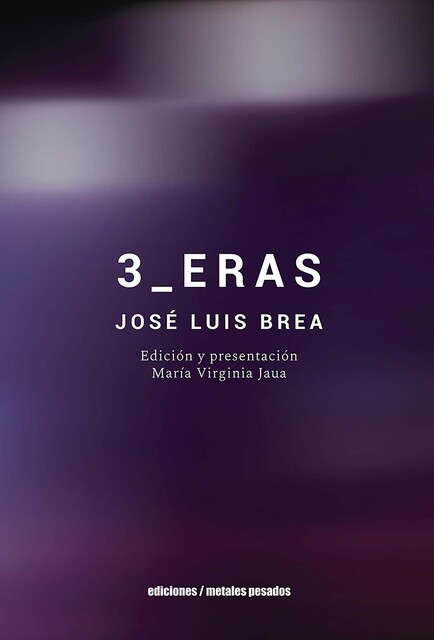3_ERAS, José Luis Brea