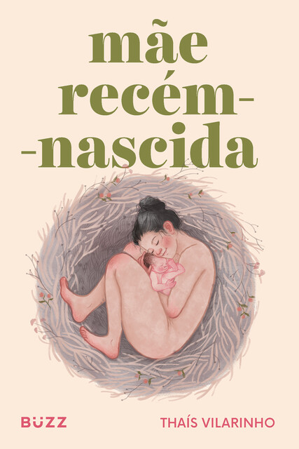 Mãe recém-nascida, Thaís Vilarinho