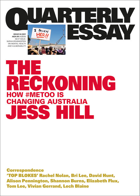 Quarterly Essay 84, Jess Hill