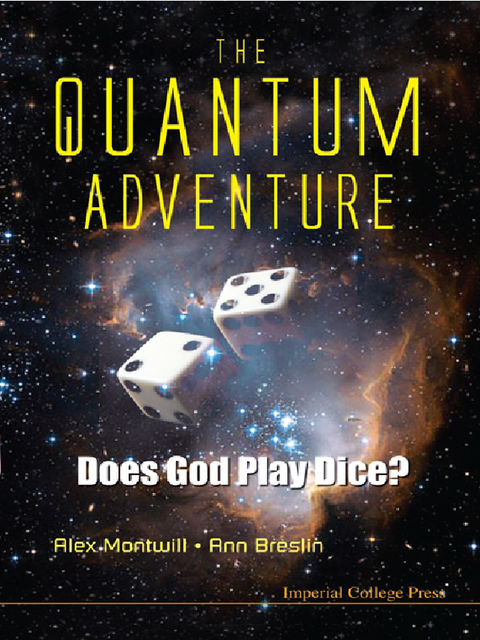 The Quantum Adventure, Alex Montwill, Ann Breslin
