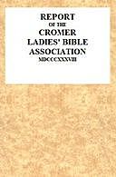 Report of the Cromer Ladies' Bible Association, 1838, Cromer Ladies' Bible Association