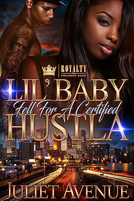 Lil’ Baby Fell For A Certified Hustla, Juliet Avenue
