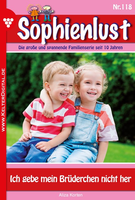 Sophienlust 118 – Familienroman, Korten Aliza