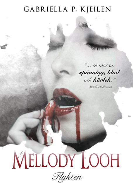 Mellody Looh – Flykten, Gabriella p. Kjeilen