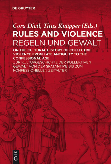 Rules and Violence / Regeln und Gewalt, Cora Dietl, Titus Knäpper