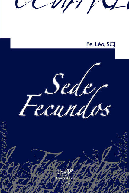 Sede fecundos, Padre Léo