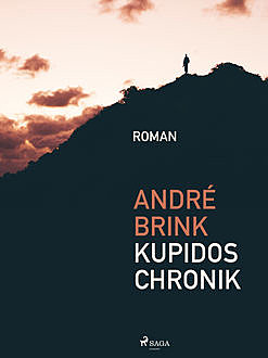 Kupidos Chronik, André Brink