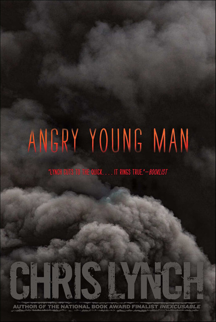 Angry Young Man, Chris Lynch