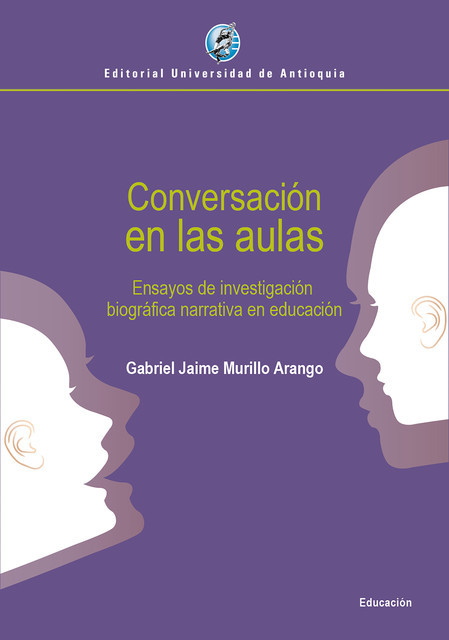 Conversación en las aulas, Gabriel Jaime Murillo Arango