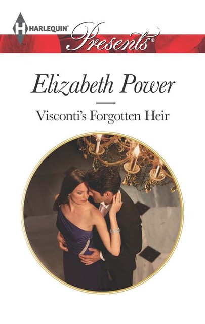 Visconti's Forgotten Heir, Elizabeth Power