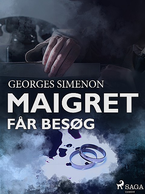 Maigret får besøg, Georges Simenon