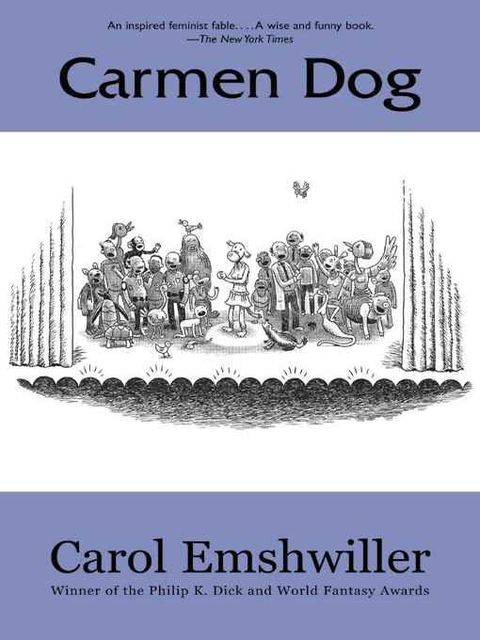 Carmen Dog, Carol Emshwiller