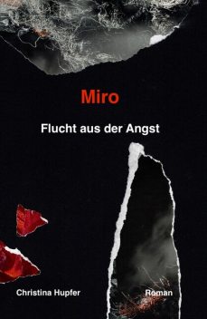 Miro, Christina Hupfer