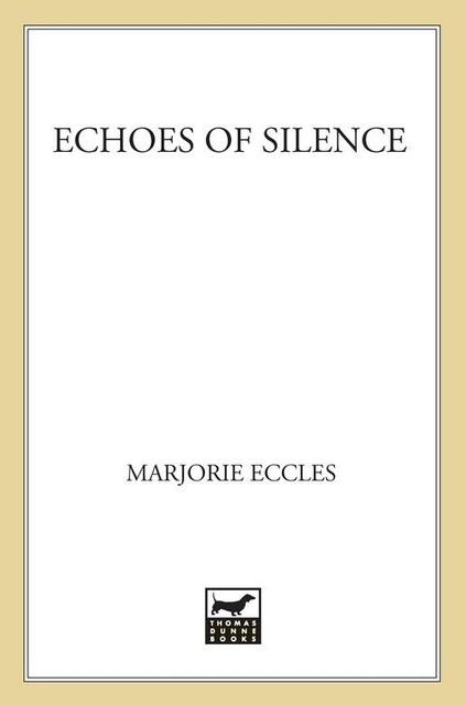 Echoes of Silence, Marjorie Eccles