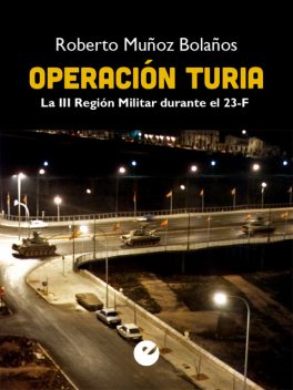 Operación Turia, Roberto Muñoz Bolaños