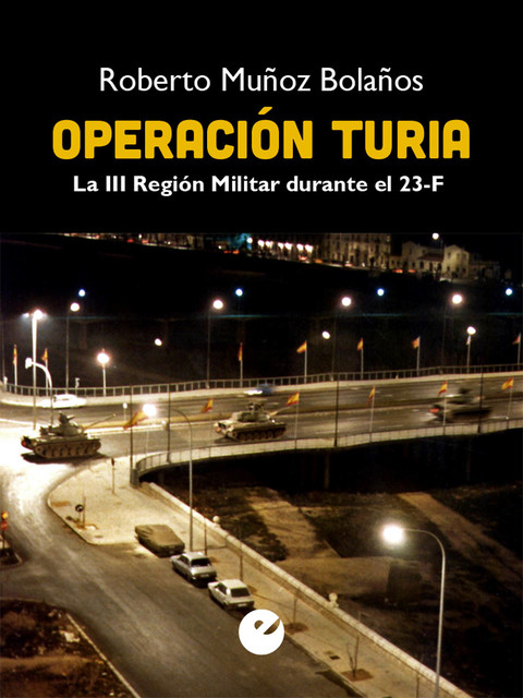 Operación Turia, Roberto Muñoz Bolaños