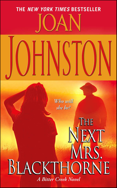 The Next Mrs. Blackthorne, Joan Johnston