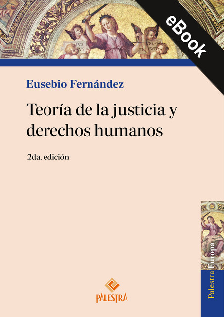 Teoría de la justicia y derechos humanos, Eusebio Fernández