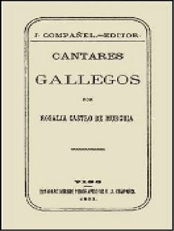 Cantares Gallegos, Rosalía de Castro