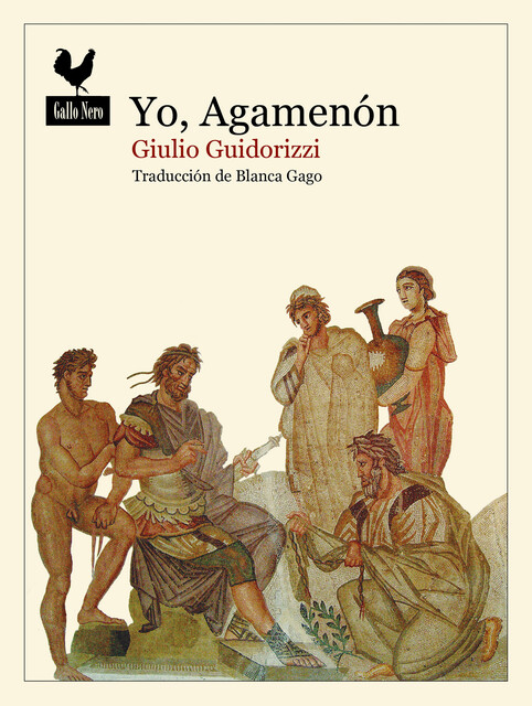 Yo, Agamenón, Giulio Guidorizzi