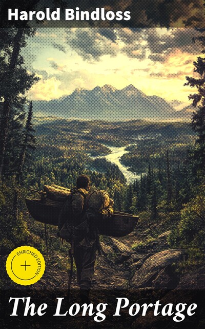 The Long Portage, Harold Bindloss