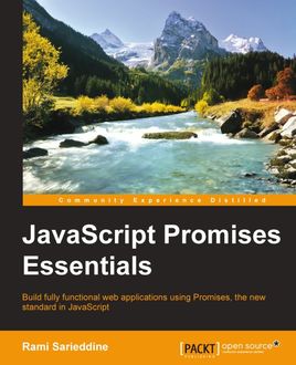 JavaScript Promises Essentials, Rami Sarieddine