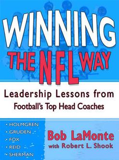 Winning the NFL Way, Bob LaMonte, Robert L. Shook