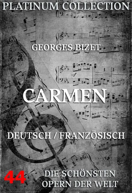 Carmen, Georges Bizet, Henri Meilhac