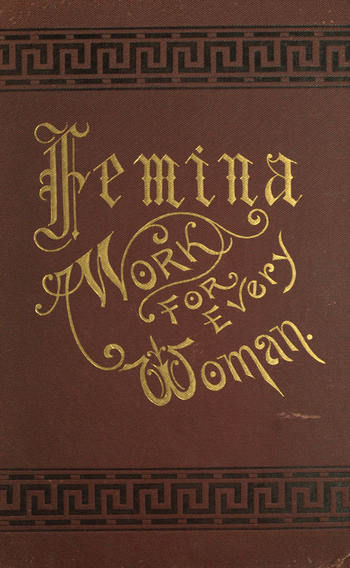 Femina, A Work for Every Woman, John Miller