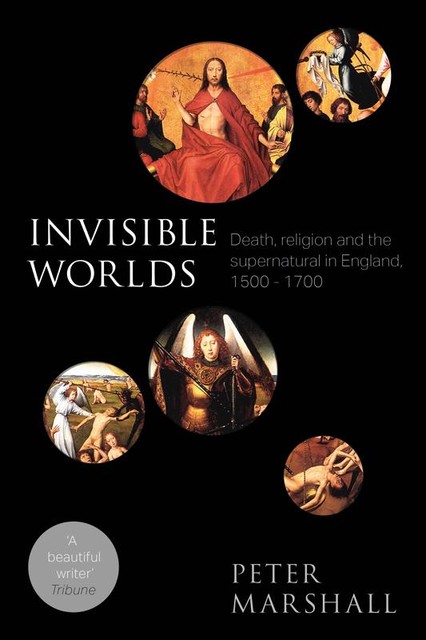 Invisible Worlds, Peter Marshall