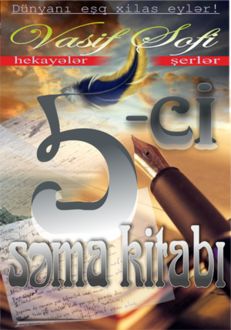 Besinci Sema Kitabi, Vasif Sofi