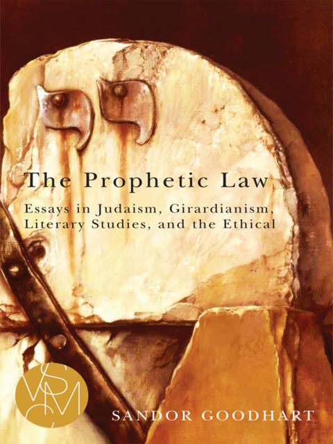 The Prophetic Law, Sandor Goodhart