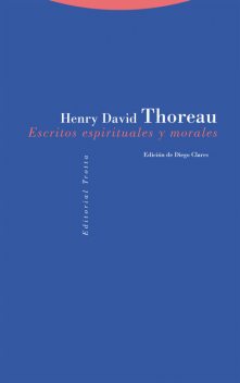 Escritos espirituales y morales, Henry David Thoreau
