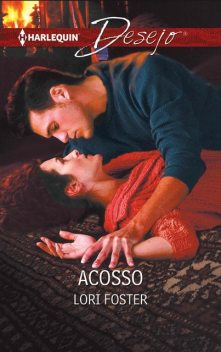 Acosso, Lori Foster