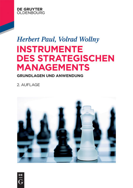 Instrumente des strategischen Managements, Herbert Paul, Volrad Wollny