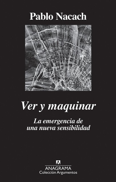 Ver y maquinar, Pablo Nacach