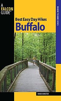 Best Easy Day Hikes Buffalo, Randi Minetor